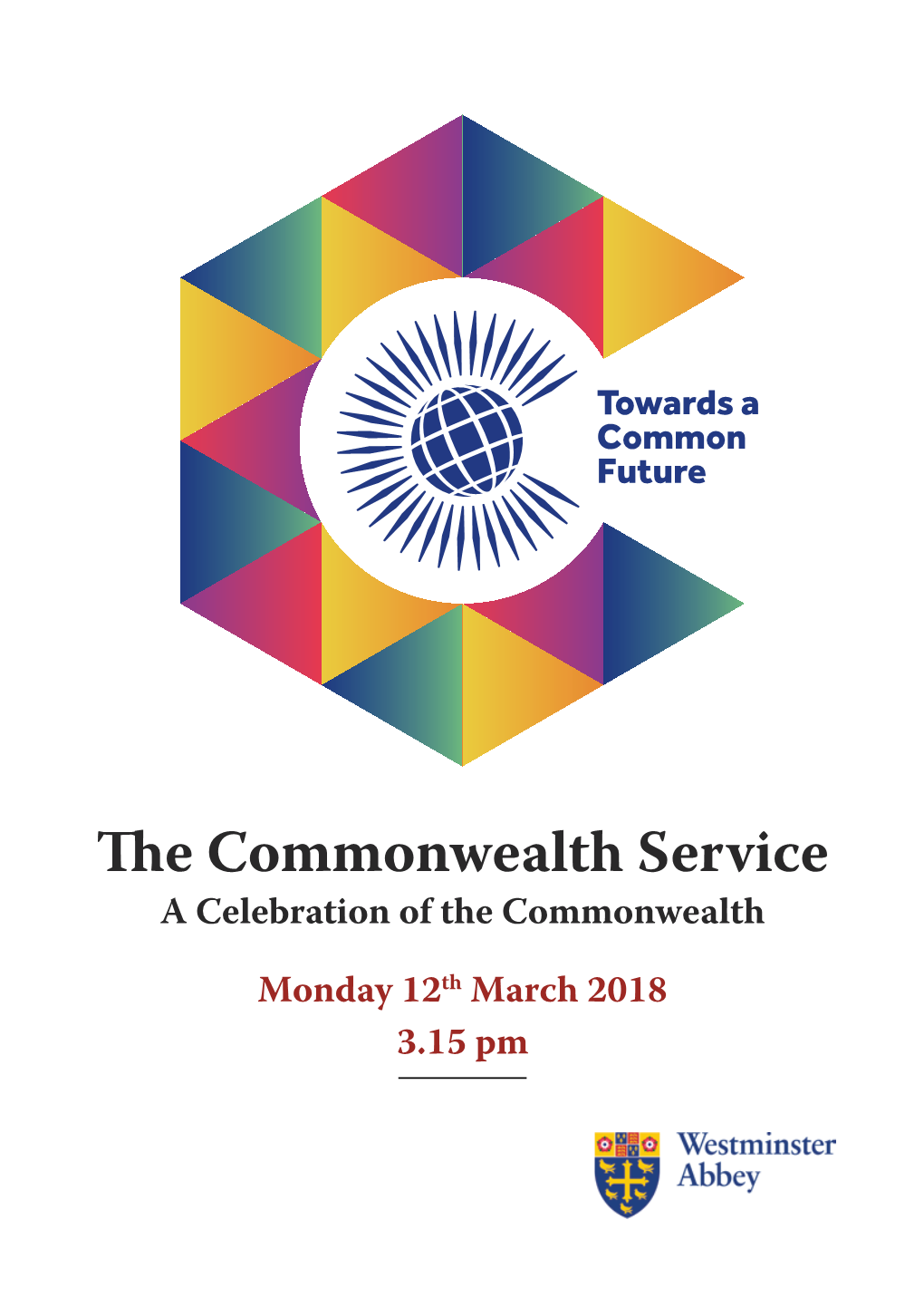 The Commonwealth Service a Celebration of the Commonwealth