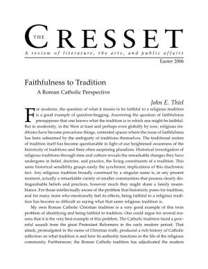 Faithfulness to Tradition: a Roman Catholic Perspective