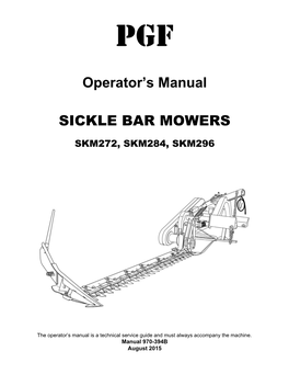 Operator's Manual SICKLE BAR MOWERS