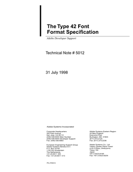 Type 42 Font Format Specification (31 Jul 98)