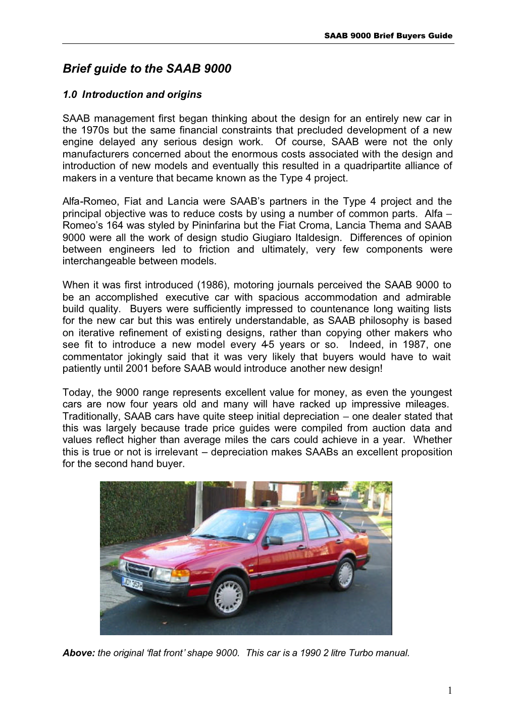 Brief Guide to the SAAB 9000