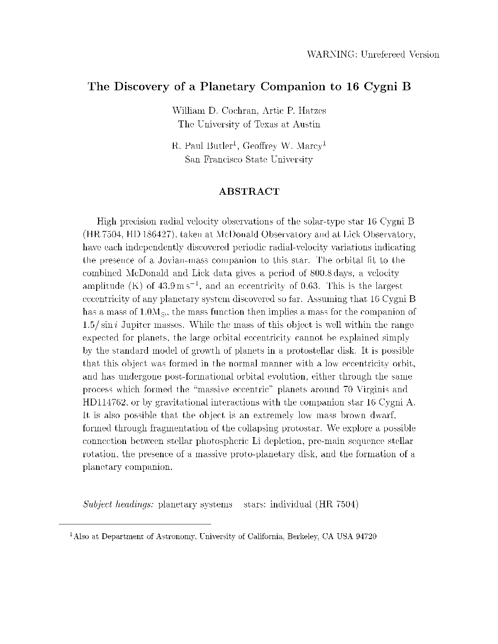 The Discovery of a Planetary Companion to 16 Cygni B