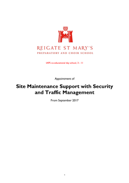 Site Maintenance Support with Security and Traffic Management