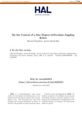 On the Control of a One Degree-Of-Freedom Juggling Robot Bernard Brogliato, Arturo Zavala-Río