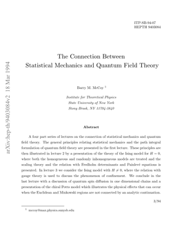 The Connection Between Statistical Mechanics and Quantum Field Theory