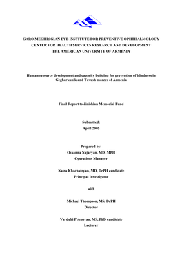 Garo Meghrigian Eye Institute for Preventive Ophthalmology Center for Health Services Research and Development the American University of Armenia