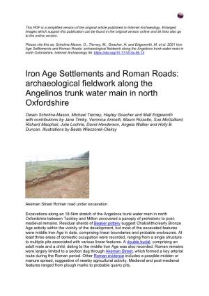 Iron Age Settlements and Roman Roads: Archaeological Fieldwork Along the Angelinos Trunk Water Main in North Oxfordshire, Internet Archaeology 56