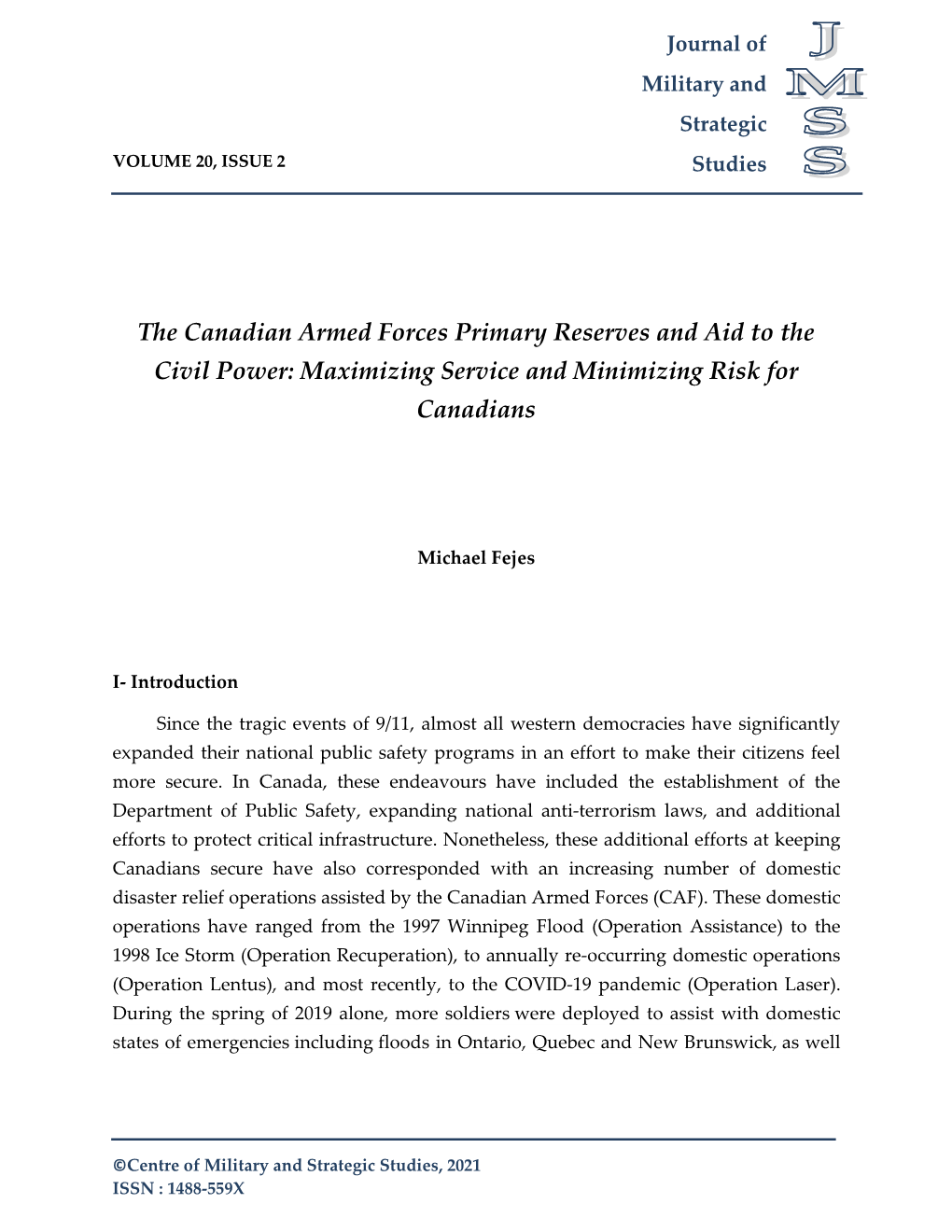 The Canadian Armed Forces Primary Reserves and Aid to the Civil Power: Maximizing Service and Minimizing Risk for Canadians