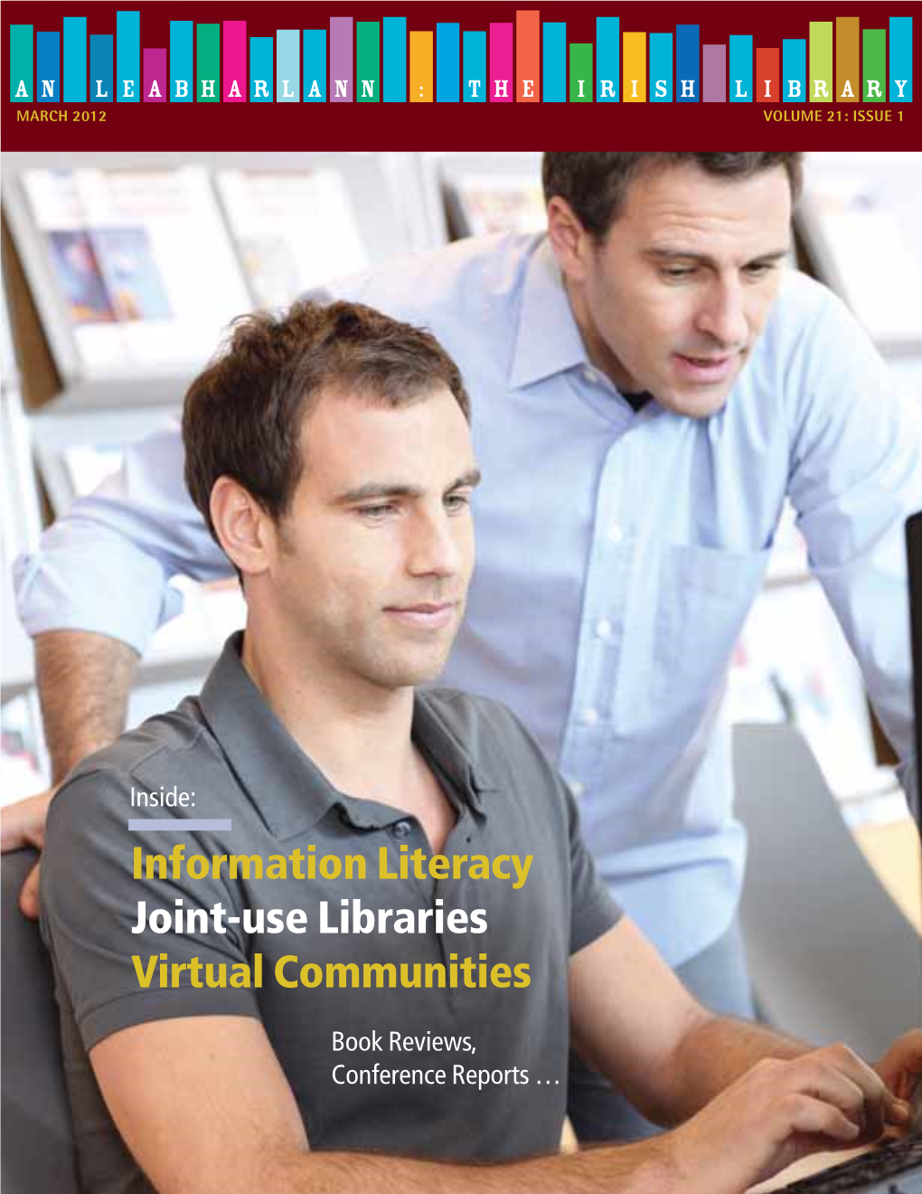 Information Literacy Joint-Use Libraries Virtual Communities