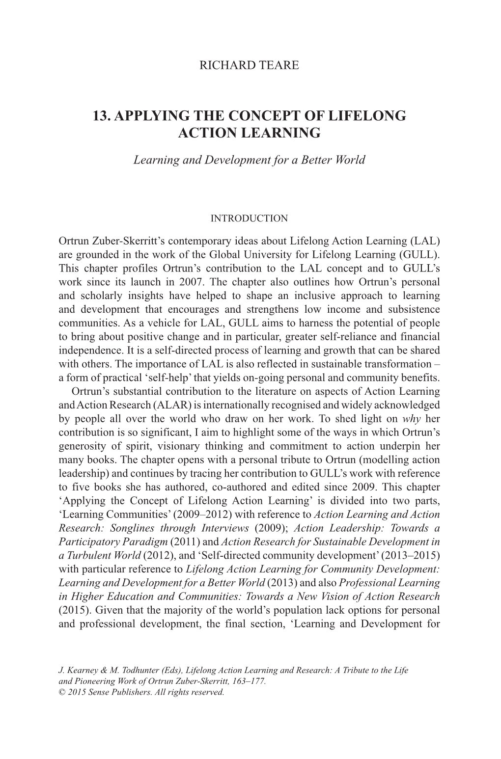 13. Applying the Concept of Lifelong Action Learning