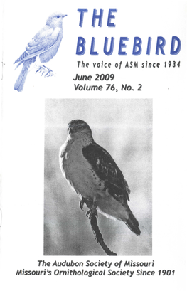 LUE RD the Voice of ASM Since 1934 June2009 Volume 76, Ho