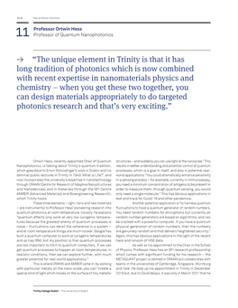 ≥ “The Unique Element in Trinity Is That It Has Long Tradition of Photonics Which Is Now Combined with Recent Expertise in N