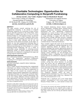 Charitable Technologies: Opportunities for Collaborative Computing in Nonprofit Fundraising Jeremy Goecks1, Amy Voida2, Stephen Voida2 & Elizabeth D