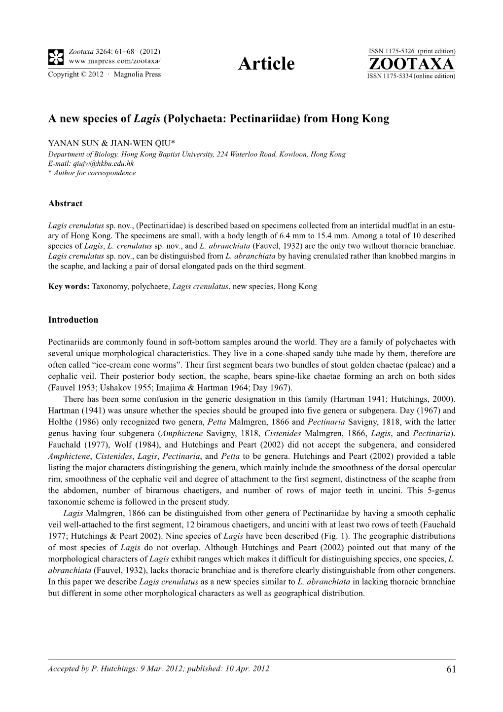 A New Species of Lagis (Polychaeta: Pectinariidae) from Hong Kong