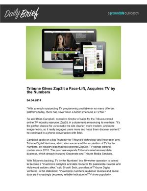 Tribune Gives Zap2it a Face-Lift, Acquires TV by the Numbers