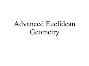 Advanced Euclidean Geometry What Is the Center of a Triangle?