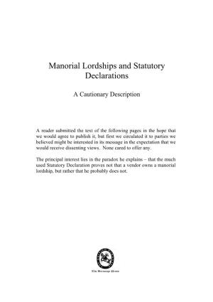 Manorial Lordships and Statutory Declarations
