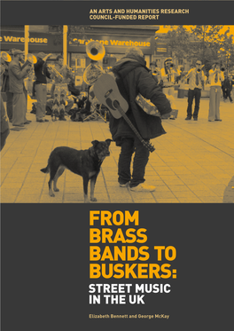 From Brass Bands to Buskers: Street Music in the Uk