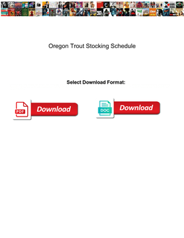 Oregon Trout Stocking Schedule