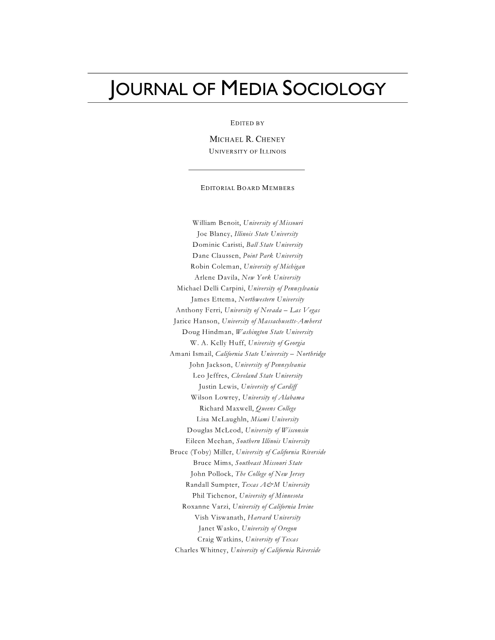 Journal of Media Sociology