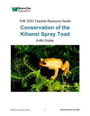 Conservation of the Kihansi Spray Toad 6-8Th Grade
