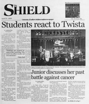 Students React to Twista by Anthony Pate I Wou Ldn 'T See Twista," Said Staff Reporter Senior Babetta House