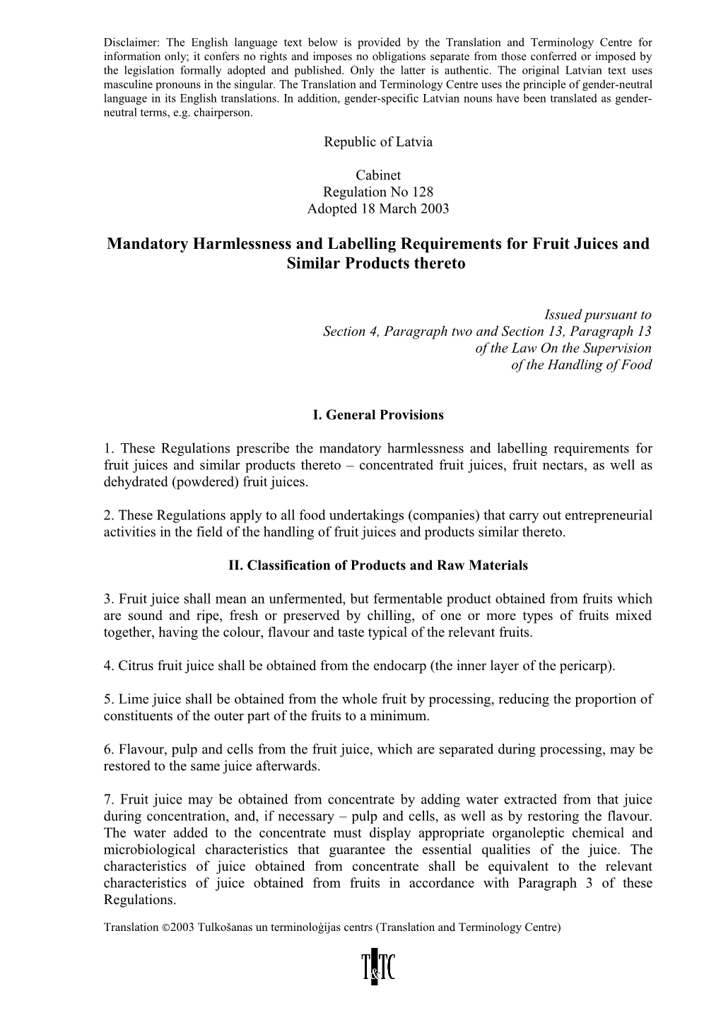 Mandatory Harmlessness and Labelling Requirements for Fruit Juices and Similar Products