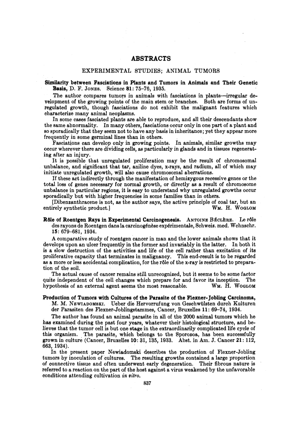 ABSTRACTS EXPERIMENTAL STUDIES; ANIMAL TUMORS Similarity Between Fasciations in Plants and Tumors in Animals and Their Genetic Basis, D