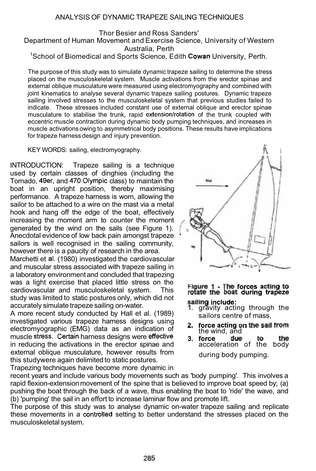 ANALYSIS of DYNAMIC TRAPEZE SAILING TECHNIQUES Thor Besier and Ross Sanders' Department of Human Movement and Exercise Science
