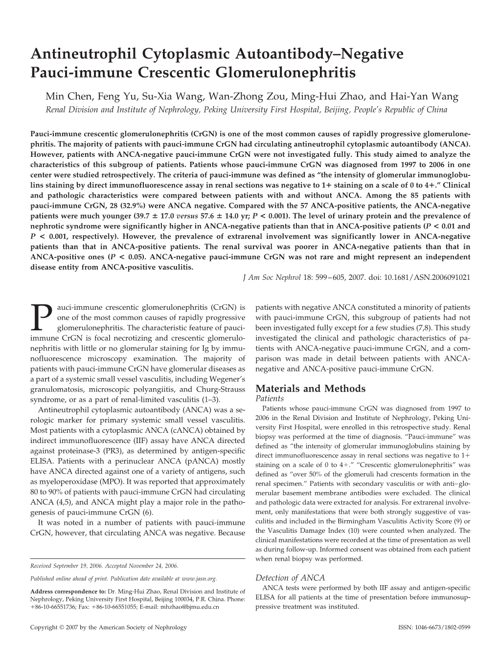 Antineutrophil Cytoplasmic Autoantibody–Negative Pauci-Immune Crescentic Glomerulonephritis