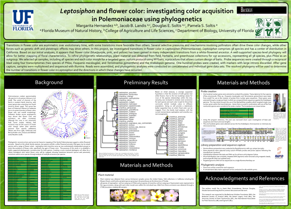 Leptosiphon and Flower Color: Investigating Color Acquisition in Polemoniaceae Using Phylogenetics Margarita Hernandez A,B, Jacob B