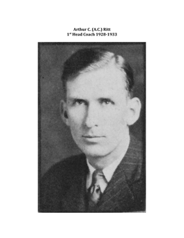 Arthur C. (A.C.) Ritt 1​St​ Head Coach 1928-1933