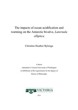 The Impacts of Ocean Acidification and Warming on the Antarctic Bivalve, Laternula Elliptica