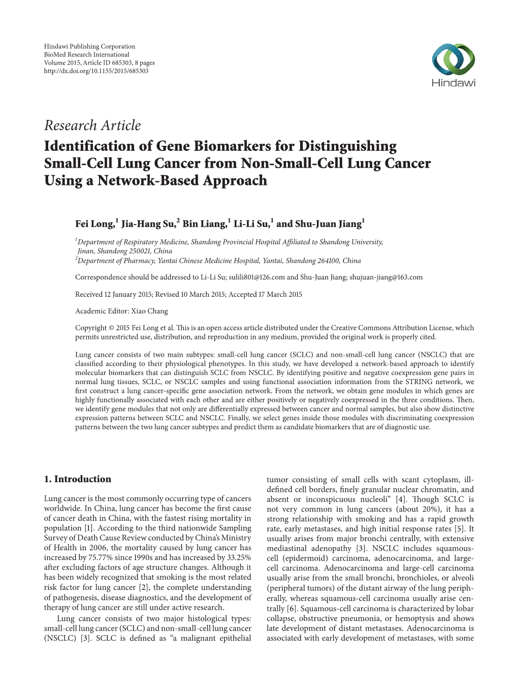 Identification of Gene Biomarkers for Distinguishing Small-Cell Lung Cancer from Non-Small-Cell Lung Cancer Using a Network-Based Approach