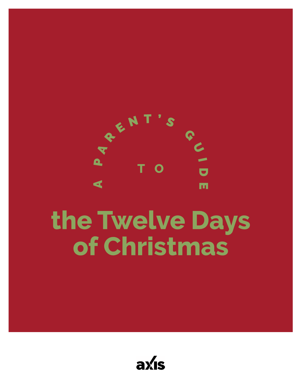 The Twelve Days of Christmas Christmas Isn’T Just a Baby in a Barn; It’S a Rescue Operation