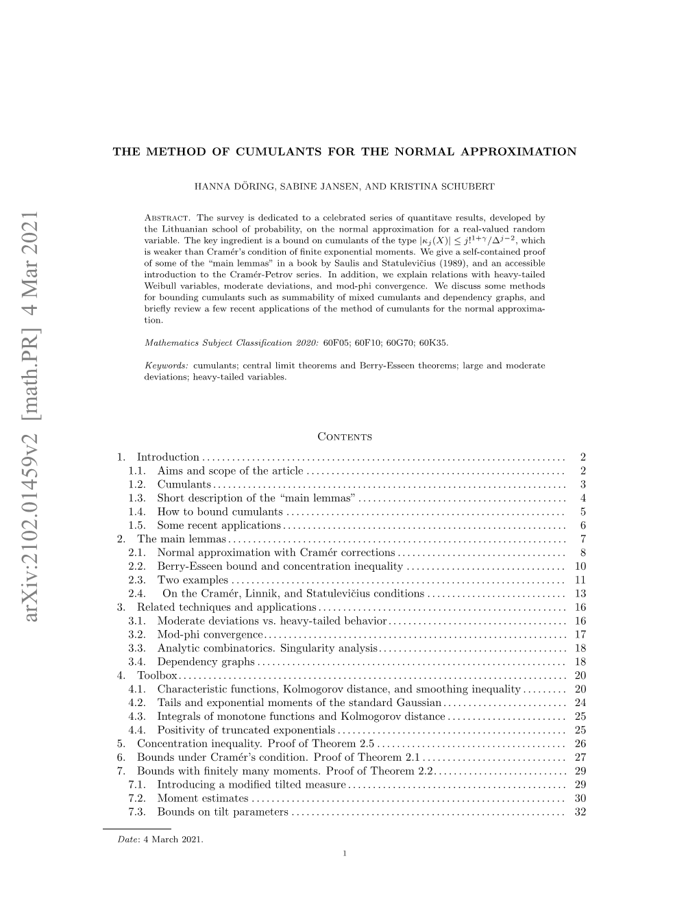 Arxiv:2102.01459V2 [Math.PR] 4 Mar 2021 H EHDO UUAT O H OMLAPPROXIMATION NORMAL the for CUMULANTS of METHOD the .Bud Ihﬁieymn Oet.Pofo Hoe