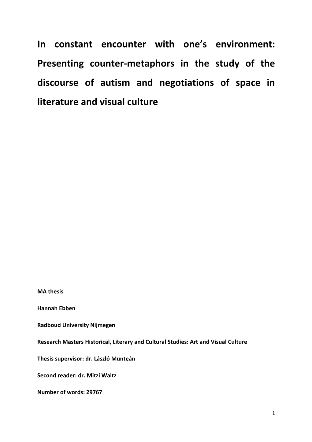 Presenting Counter-Metaphors in the Study of the Discourse of Autism and Negotiations of Space in Literature and Visual Culture