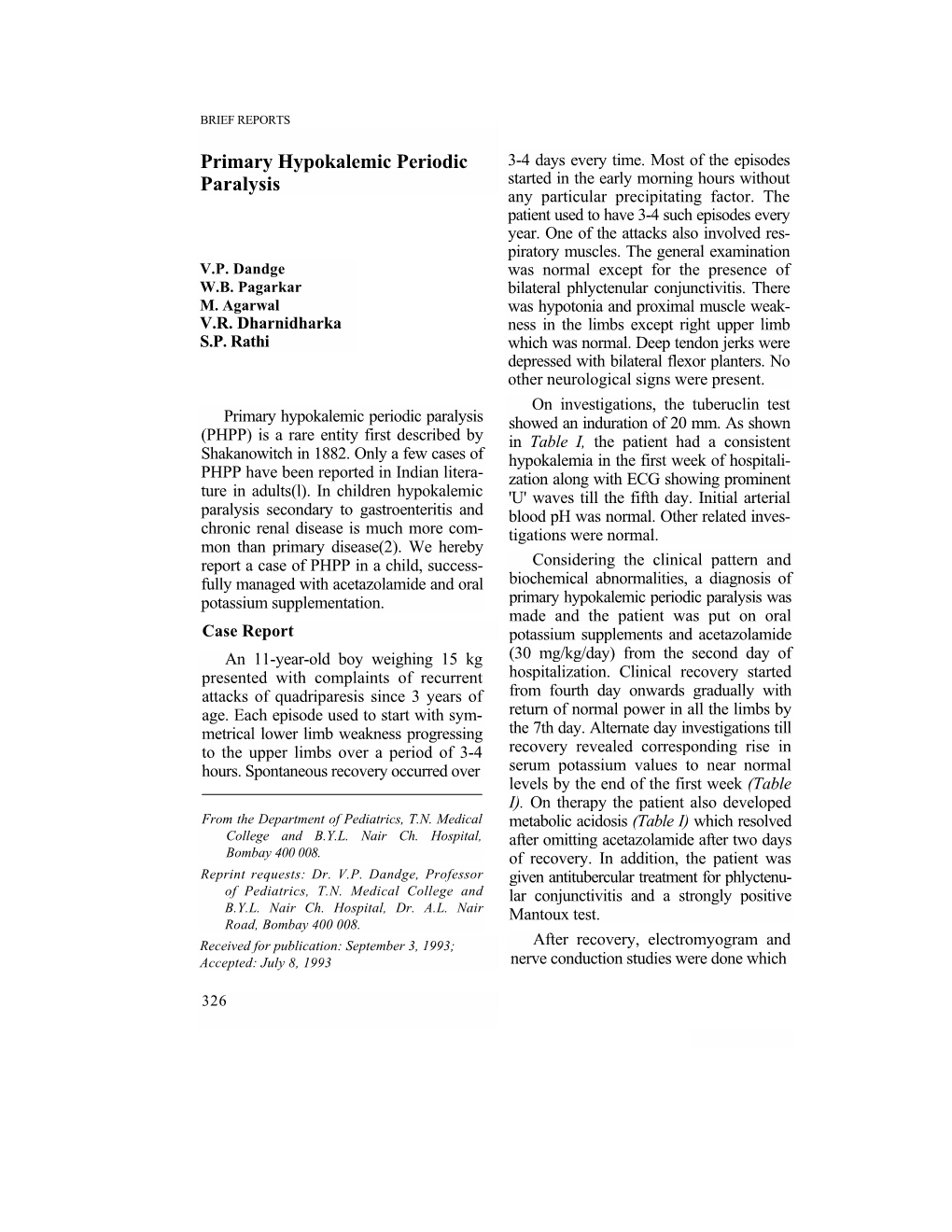 Primary Hypokalemic Periodic Paralysis Showed an Induration of 20 Mm