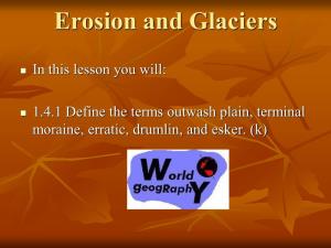 Erosion and Glaciers