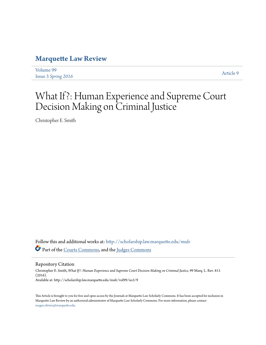 Human Experience and Supreme Court Decision Making on Criminal Justice Christopher E