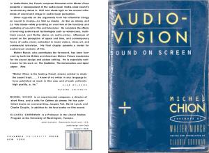 Michel Chion's Audio-Vision Bravely Sets out to Rectify