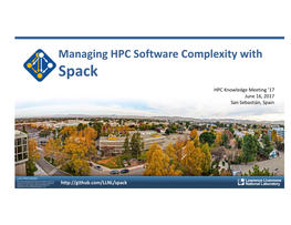 Managing HPC Software Complexity with Spack