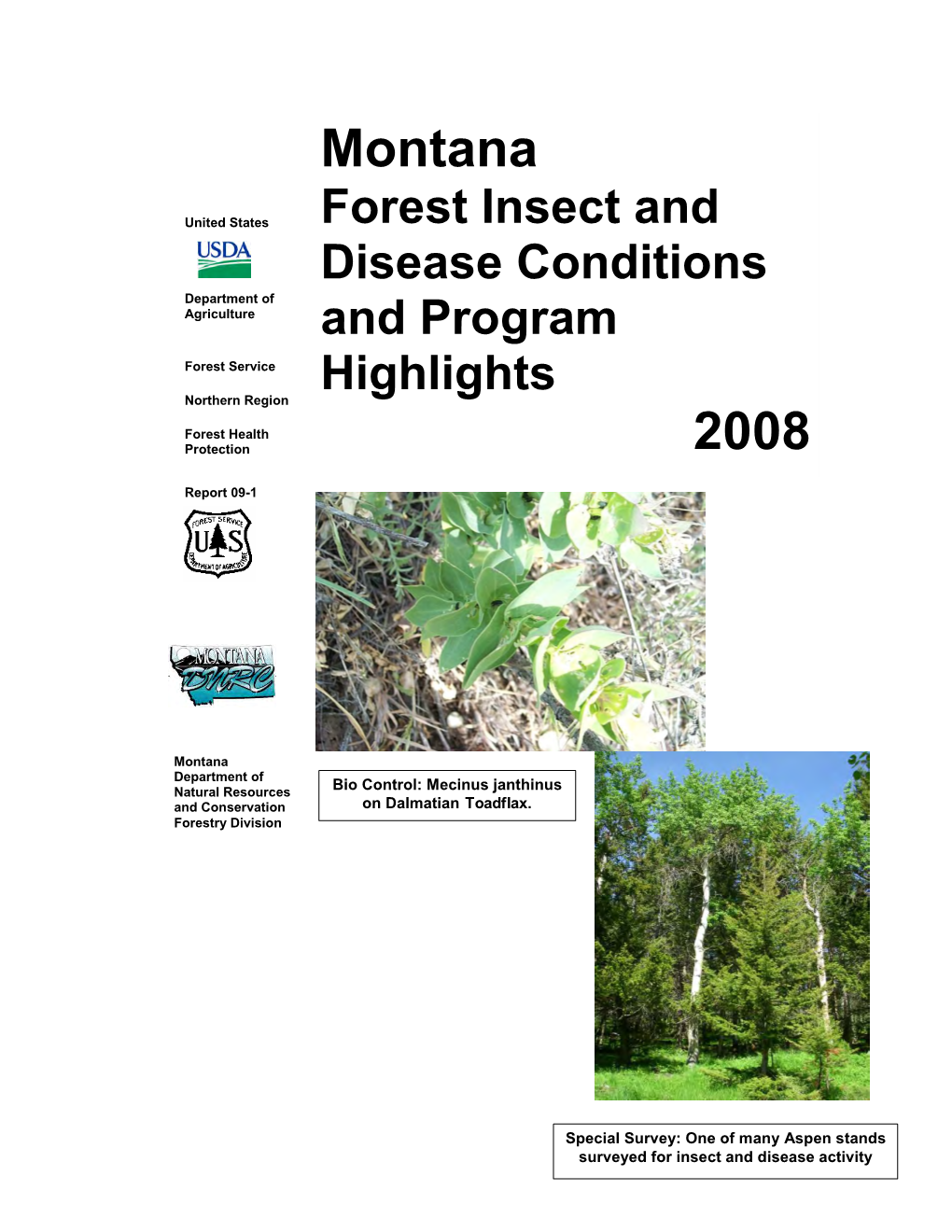 Forest Insect and Disease Conditions and Program Highlights – 2008