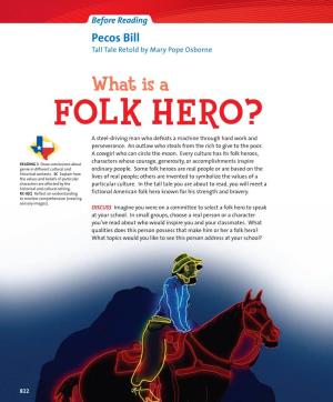 FOLK HERO? a Steel-Driving Man Who Defeats a Machine Through Hard Work and Perseverance