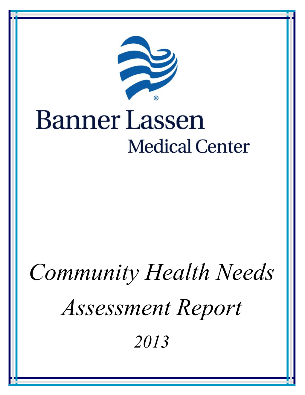 Community Health Needs Assessment Report