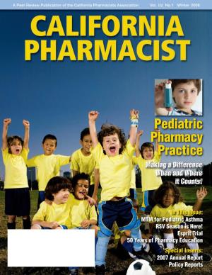 Pediatric Pharmacy Practice Making a Difference When and Where It Counts!