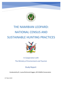 The Namibian Leopard: National Census and Sustainable Hunting Practices