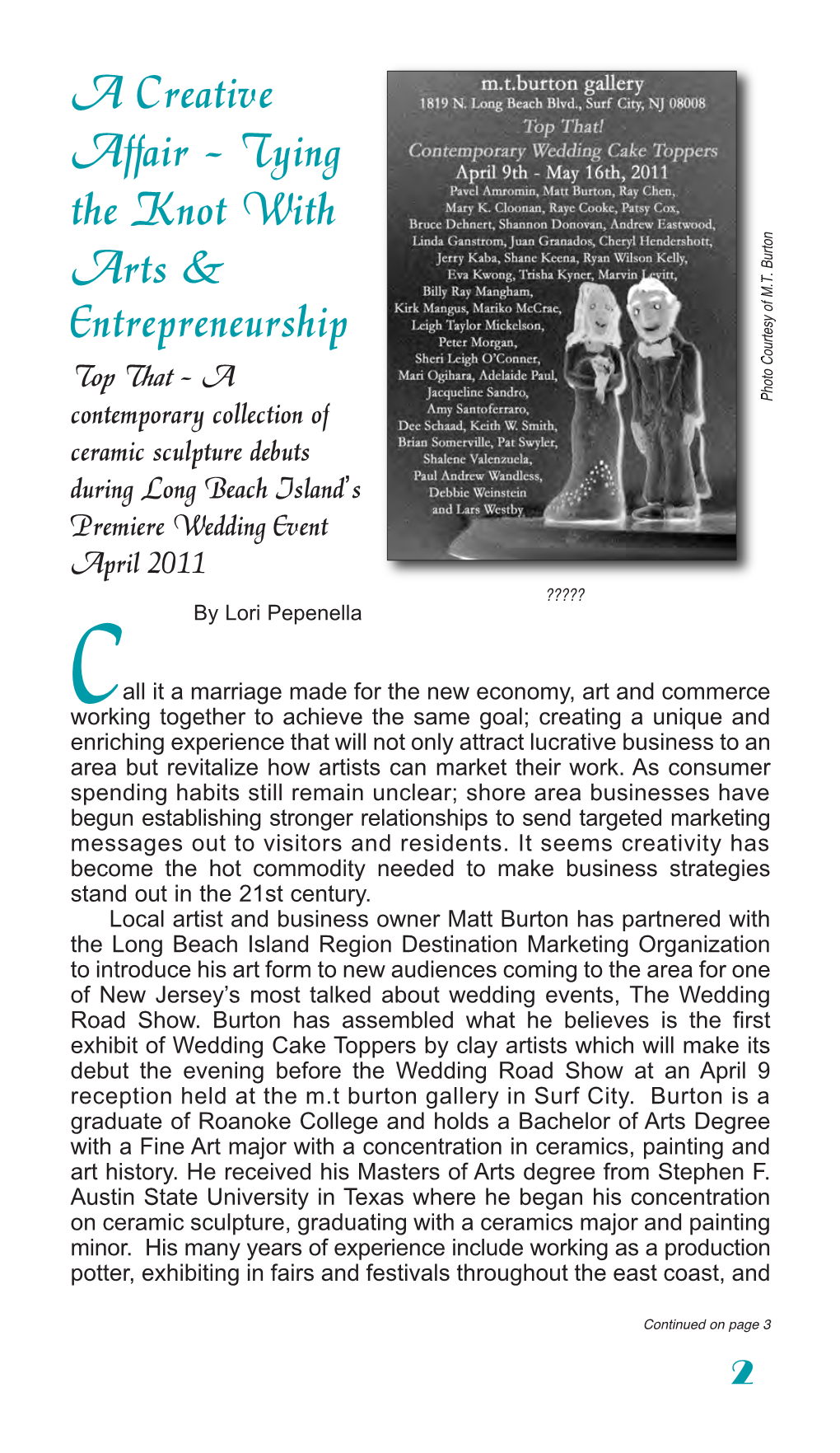 A Creative Affair - Tying the Knot with Arts & Entrepreneurship Top That - a Contemporary Collection of Photo Courtesy of M.T