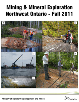 Mining and Mineral Exploration - Northwest Ontario, 2011