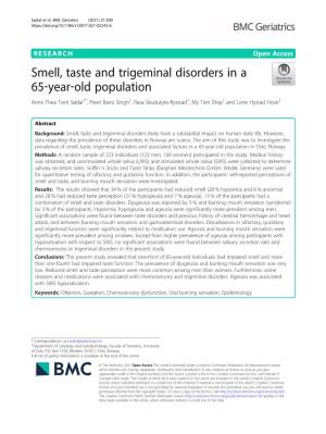 Smell, Taste and Trigeminal Disorders in a 65‐Year‐Old Population